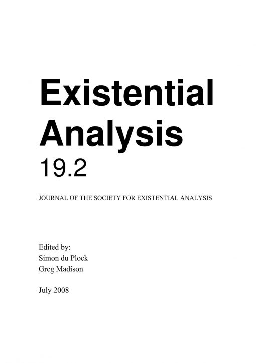 Existential Analysis Vol. 19.2 July (2008) - PDF