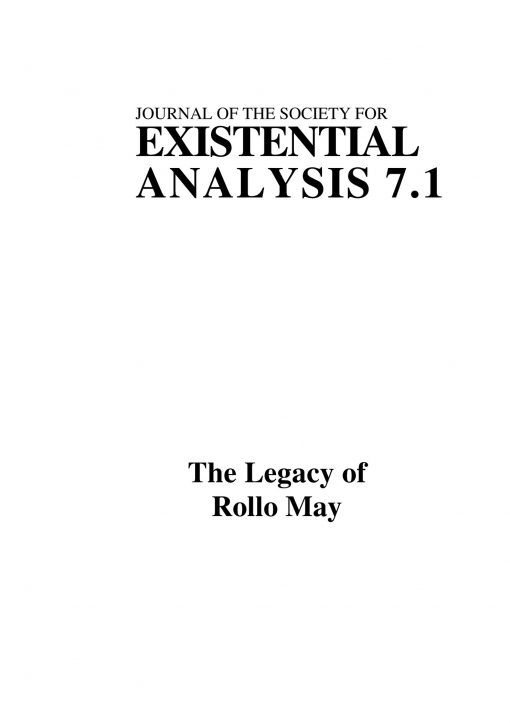 Existential Analysis Vol. 7.1 January (1996) - The Legacy of Rollo May - PDF